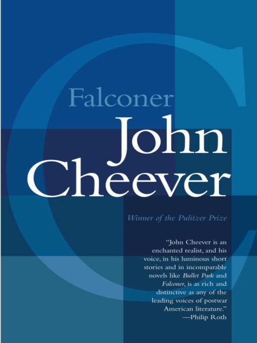 Title details for Falconer by John Cheever - Wait list